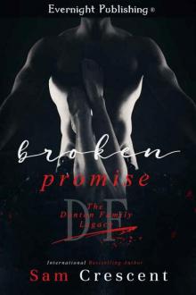 Broken Promise (The Denton Family Legacy #1)