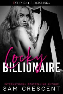 Cocky Billionaire Cocky Billionaire