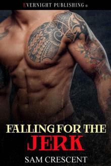 Falling for the Jerk (Falling in Love Book 2) Falling for the Jerk (Falling in Love Book 2)