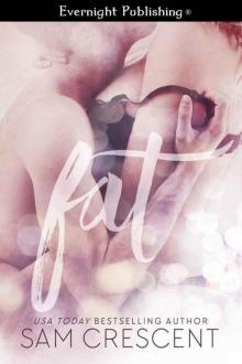 Fat Fat