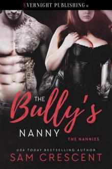 The Bully's Nanny The Bully's Nanny