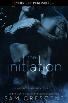 The Initiation The Initiation