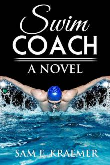 Swim Coach: A Novel