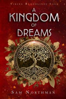 A Kingdom of Dreams
