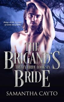 The Brigand's Bride (Treaty Brides)