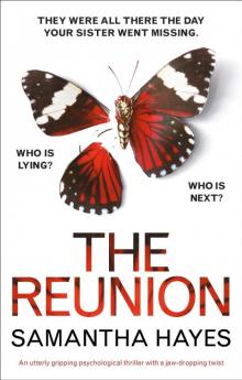 The Reunion: An utterly gripping psychological thriller with a jaw-dropping twist