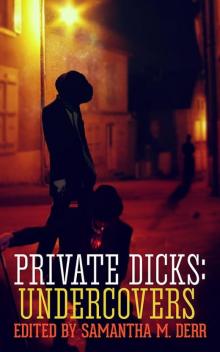 Private Dicks Private Dicks