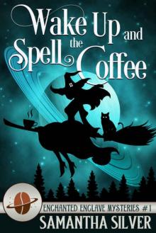 Wake Up and Spell the Coffee