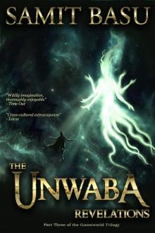 The Unwaba Revelations: Part Three of the GameWorld Trilogy