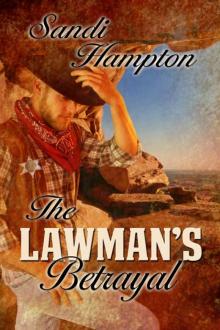 The Lawman's Betrayal The Lawman's Betrayal