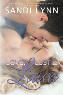 Love, Lust & Liam Love, Lust & Liam