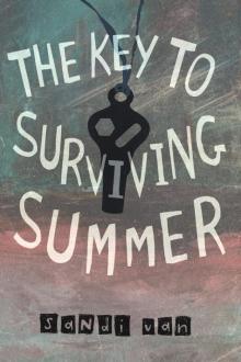 The Key to Surviving Summer