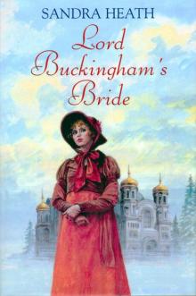 Lord Buckingham’s Bride Lord Buckingham’s Bride