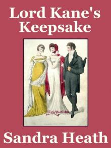 Lord Kane's Keepsake Lord Kane's Keepsake