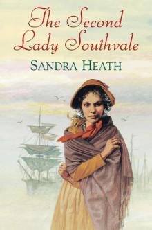 The Second Lady Southvale The Second Lady Southvale