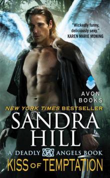 Kiss of Temptation: A Deadly Angels Book Kiss of Temptation: A Deadly Angels Book