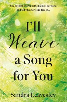 I'll Weave a Song for You