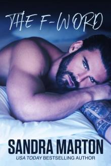 The F-Word: A Sexy Romantic Comedy