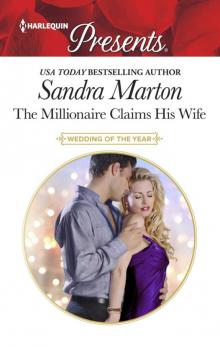 The Millionaire Claims His Wife