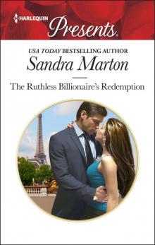 The Ruthless Billionaire’s Redemption