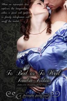 To Bed or to Wed