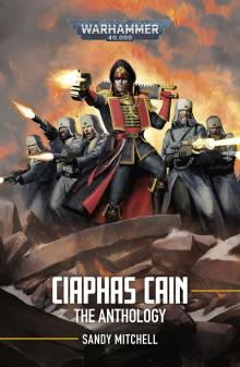 Ciaphas Cain: The Anthology