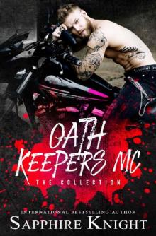 Oath Keepers MC: The Collection