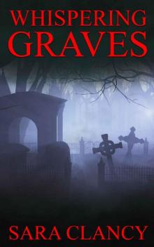 Whispering Graves (Banshee Book 2)