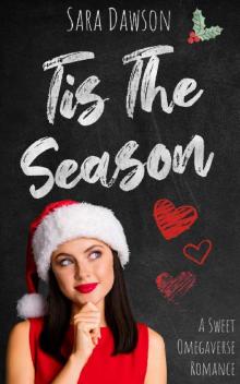Tis The Season (The Omegas of Briar Lake Prep Book 1)