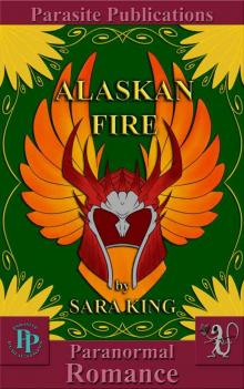 Alaskan Fire (Guardians of the First Realm) Alaskan Fire (Guardians of the First Realm)