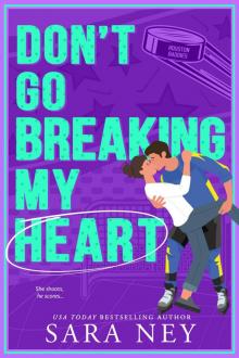 Don't Go Breaking My Heart: Houston Baddies Hockey