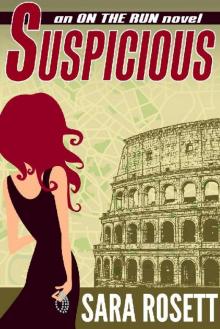 Suspicious: Book Four in the On The Run series