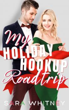 My Holiday Hookup Road Trip