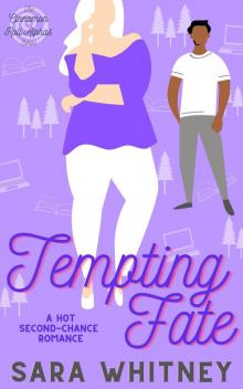 Tempting Fate