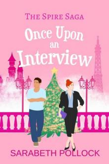 Once Upon an Interview: The Spire Saga