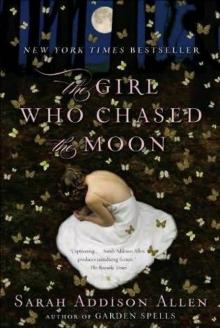 The Girl Who Chased the Moon The Girl Who Chased the Moon