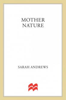 Mother Nature Mother Nature