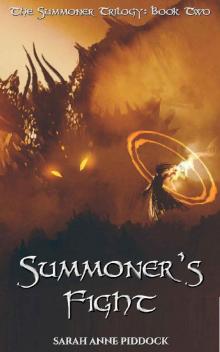 Summoner's Fight (The Summoner Trilogy Book 2)