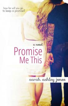 Promise Me This Promise Me This