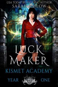 Luck Maker: an Asian American Paranormal Academy Novel