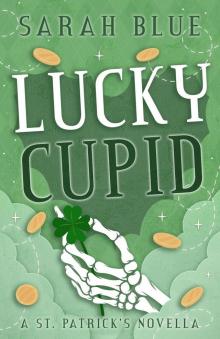 Lucky Cupid: A St. Patrick's Novella (Love in the Veil)