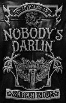 Nobody's Darlin'