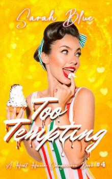 Too Tempting (Heat Haven Omegaverse #4)