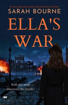 Ella's War: a moving an emotional drama