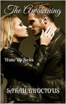 The Awakening (Wake Up #1)