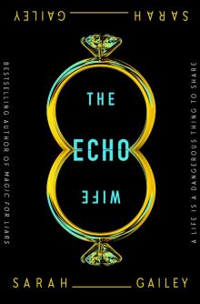 The Echo Wife