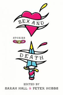 Sex and Death Sex and Death