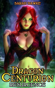 Resurgence: A Fantasy Harem Adventure (Dragon Centurion Book 3) Resurgence: A Fantasy Harem Adventure (Dragon Centurion Book 3)