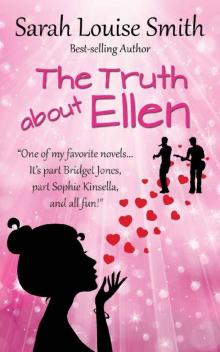 The Truth About Ellen: A feel-good romantic comedy