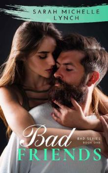 Bad Friends Bad Friends
